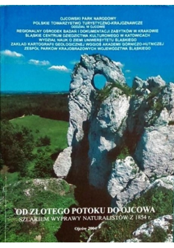 Od złotego potoku do Ojcowa