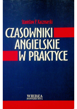 Czasowniki angielskie w praktyce