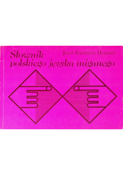Słownik polskiego języka miganego