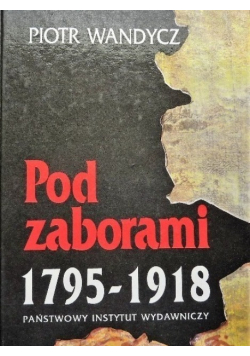 Pod zaborami 1795 1918