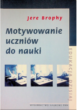 Motywowanie uczniów do nauki