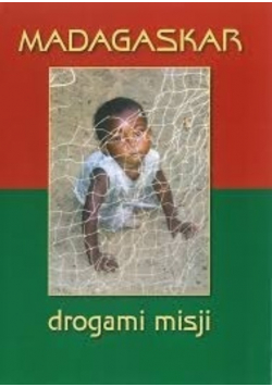 Madagaskar drogami misji