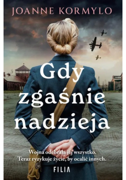 Gdy zgaśnie nadzieja
