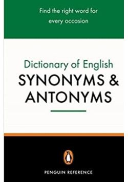 Dictionary of english synonyms and antonyms