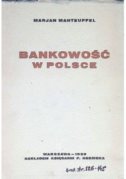 Bankowość w Polsce 1930 r.