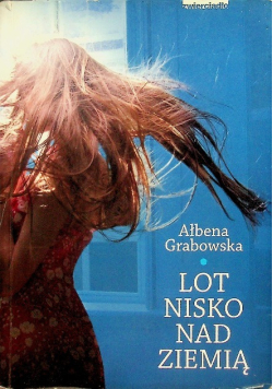 Lot nisko nad ziemią