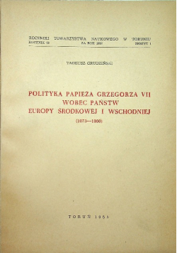 Polityka Papieża Grzegorza VII wobec państw Europy Środkowej i Wschodniej