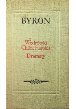 Wędrówki Childe Harolda Dramaty