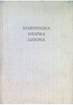 Staropolska grafika ludowa