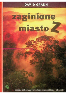 Zaginione miasto Z