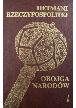 Hetman Rzeczypospolitej Obojga Narodów