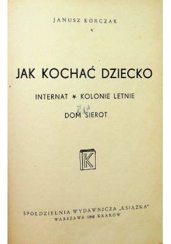 Jak kochać dziecko 1948 r.