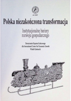 Polska niezakończona transformacja