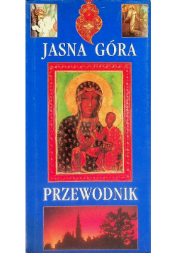 Jasna Góra Przewodnik