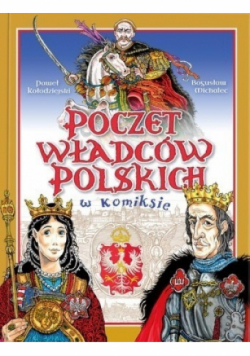 Poczet Władców Polski w komiksie