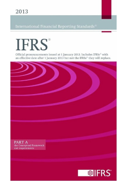 2013 International Financial Reporting Standards IRFS: Official Pronouncements Issued at 1 January 2013. PART B