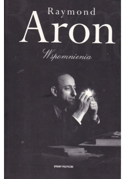 Raymond Aron Wspomnienia Tom 1