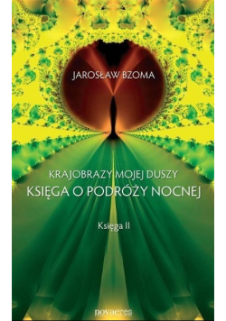 Krajobrazy mojej duszy Księga 2
