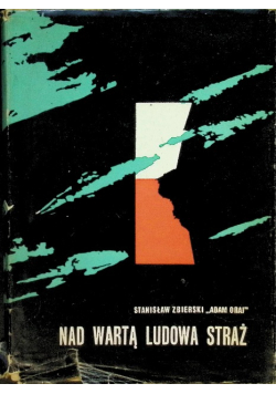 Nad Wartą ludowa straż