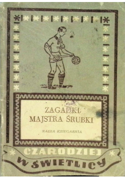 Zagadki Majstra Śrubki