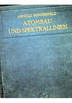Atombau Und Spektrallinien  1931 r.