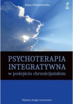 Psychoterapia integratywna w podejściu chrześcijańskim