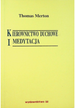 Kierownictwo duchowe i medytacja
