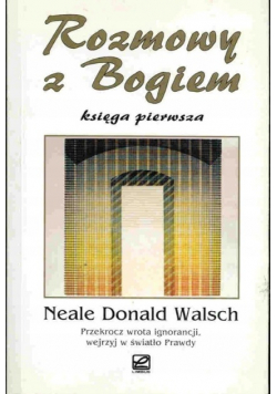 Rozmowy z Bogiem Księga pierwsza