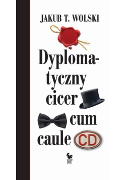 Dyplomatyczny cicer cum caule