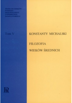Filozofia Wieków Średnich Tom V