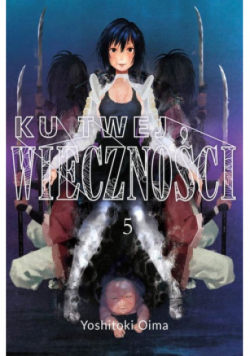 Ku twej wieczności Tom 5