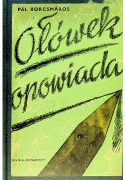 Ołówek opowiada