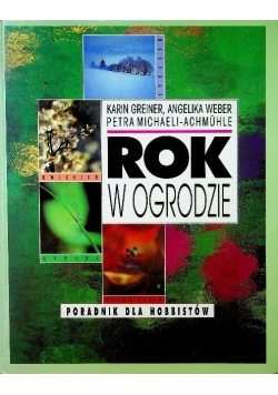 Rok w ogrodzie