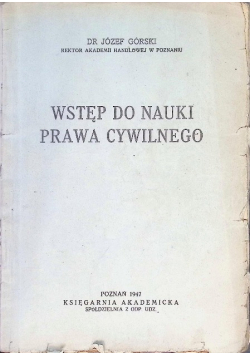 Wstęp do nauki prawa cywilnego 1947 r.