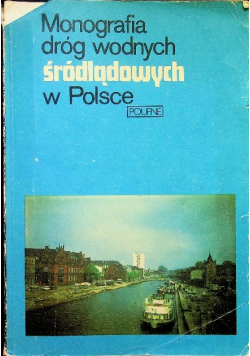 Monografia dróg wodnych śródlądowych w Polsce