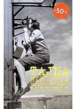 Tajna historia podstępu podczas II wojny światowej