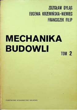 Mechanika budowli Tom 2