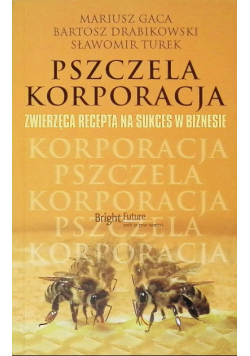 Pszczela korporacja