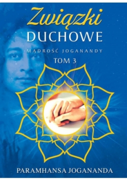 Związki duchowe Tom 3