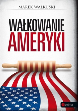 Wałkowanie Ameryki
