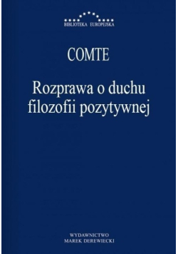 Rozprawa o duchu filozofii pozytywnej