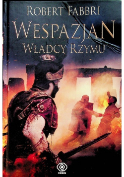 Wespazjan Władcy Rzymu