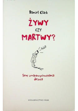Żywy czy martwy