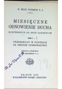 Miesięczne odnowienie ducha Konferencje do osób zakonnych Tom 1 1932 r.