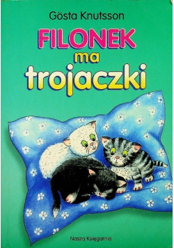 Filonek ma trojaczki