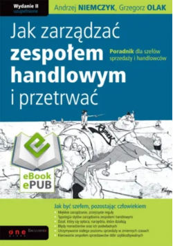 Jak zarządzać zespołem handlowym i przetrwać