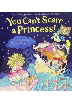 You Can't Scare a Princess