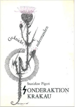 Onderaktion Krakau. Erinnerungen an Sachsenhausen