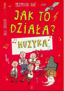 Jak to działa? Muzyka