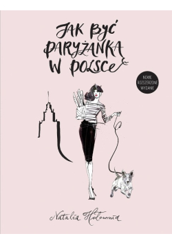 Jak być paryżanką w Polsce